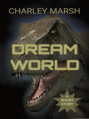 cover image of Dream World